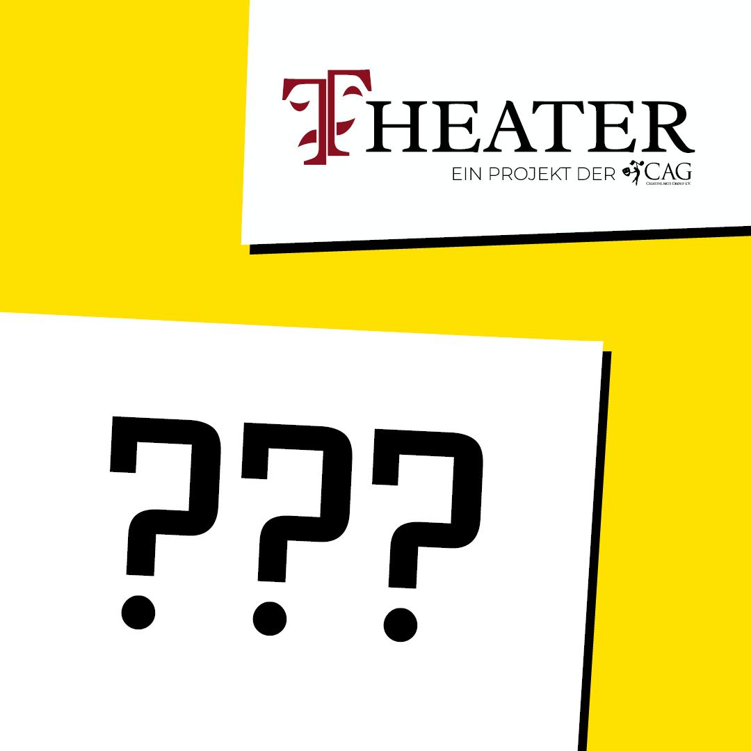 Was macht eigentlich CAG Theater?